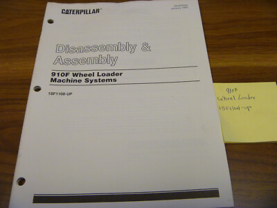 CAT Caterpillar 910F Wheel Loader Mach Sys Assemb Service Repair Manual 1SF1104-