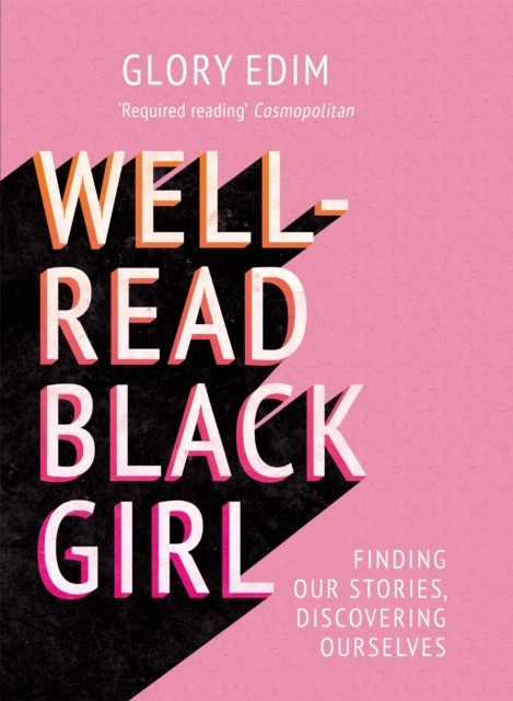Well-Read Black Girl by Glory Edim (Paperback Book)