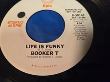 BOOKER T - LIFE IS FUNKY  - 7" VINYL SINGLE