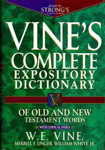 Vine's Complete Expository Dictionary of Old- hardcover, 9780785211600, W E Vine - Picture 1 of 1