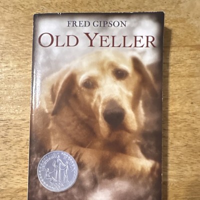 Old Yeller by Fred Gipson Paperback Novel HarperTrophy 2004 English Ages 9-12