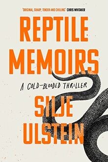 Reptile Memoirs von Ulstein, Silje O. | Buch | Zustand gut