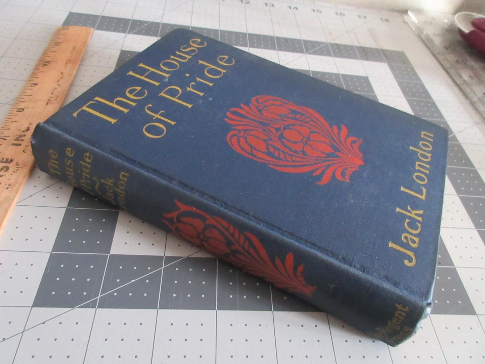 The House of Pride by Jack London 1914 Regent Press Hardcover Foto 2 de 4