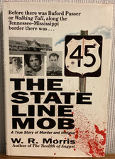 THE STATE LINE MOB: A TRUE