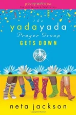 The Yada Yada Prayer Group Gets Down (The Yada Yada Prayer Group, Book 2) (Paper
