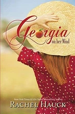 Georgia On Her Mind - Paperback By Hauck, Rachel - VERY GOOD