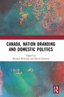 Richard Nimijean (U. A.) | Canada, Nation Branding And Domestic Politics | Buch