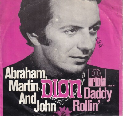 7'' Single - Dion - Abraham, Martin and John