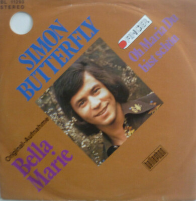 7'' 1974 CV ! SIMON BUTTERFLY : Bella Marie (German sung - MINT-? )