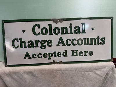 Antique Original Porcelain Colonial Charge Accounts Gas Station Sign