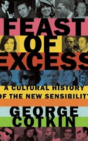George Cotkin | Feast Of Excess | Buch | Englisch (2015) | Buch Gebunden