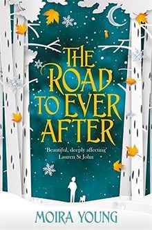 The Road To Ever After von Young, Moira | Buch | Zustand sehr gut