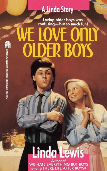 We Love Only Older Boys Linda Lewis Taschenbuch Kartoniert / Broschiert Englisch-image