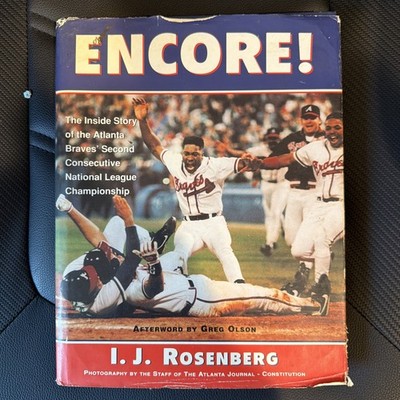 Encore: The Inside Story of the Atlanta Braves Second Consecutive Hardcover