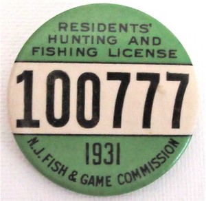 Pinback button 1931 NEW JERSEY - Resident HUNTING & FISHING LICENSE - Excellent