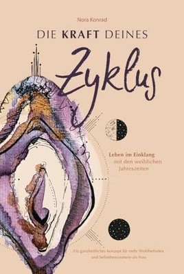Die Kraft deines Zyklus: Leben im Einklang mit den weiblichen Buch ChicagoBooks