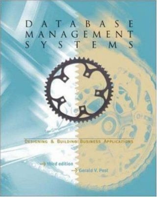 Database Management Systems - Designing and Building Business App