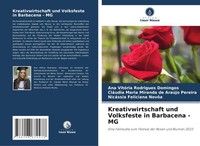 Ana VitóRia Rodrigues Domingos (U. A.) | Kreativwirtschaft Und Volksfeste In...
