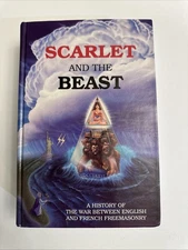 Scarlet and the Beast:A History of the War Between English and French (HC, 1995)