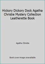 Hickory Dickory Dock Agatha Christie Mystery Collection Leatherette Book