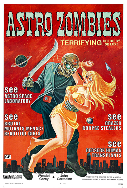 Astro Zombies - 1968 - Movie Poster 