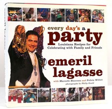 Emeril Lagasse EVERY DAY'S A PARTY Louisiana Recipes for Celebrating with Family
