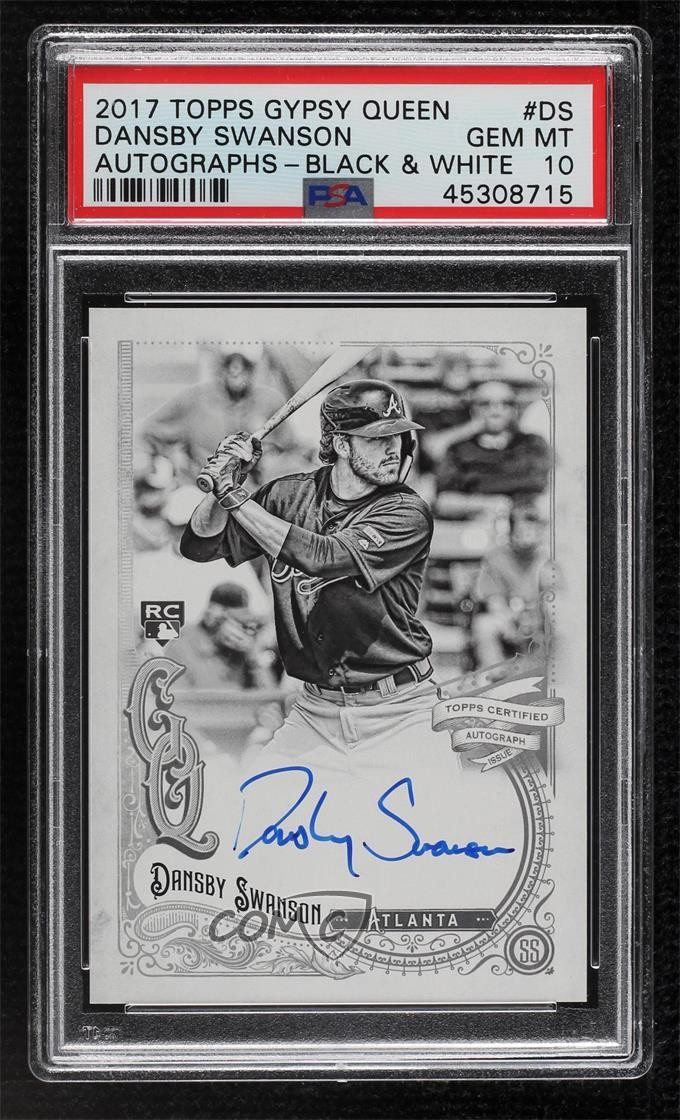 2017 Gypsy Queen Black & White 88/99 Dansby Swanson PSA 10 Rookie Auto RC 4o0