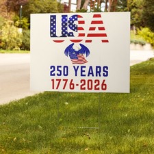 USA 250th Anniversary 4th of July Yard sign