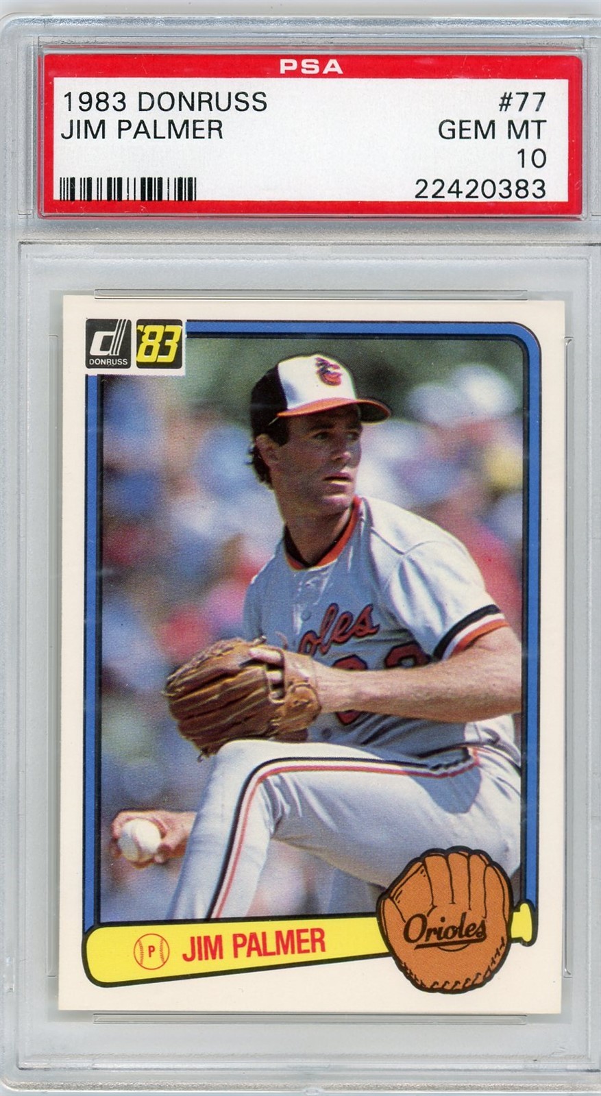 1983 Donruss #77 Jim Palmer - PSA 10