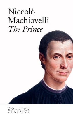 Niccolo Machiavelli The Prince (Paperback) Collins Classics