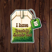 Mental health awareness sticker vinyl decal anxiety I have freakin anxie-tea