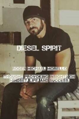 Diesel Spirit: Thought Provoking insights on Mindset, Life,  - VERY GOOD