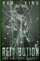 Rob King | The Alethean Legacy | Taschenbuch | Englisch (2016) | Retribution