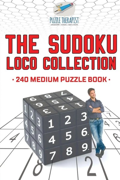 Puzzle Therapist | The Sudoku Loco Collection 240 Medium Puzzle Book | Buch-image