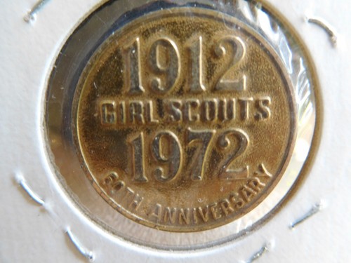 EG GIRL SCOUT 1972 60TH ANNIVERSARY GSA CHALLENGE COIN TOKEN GSUSA WAGGGS MEDAL