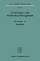 Technologie- Und Innovationsmanagement. Erich Zahn