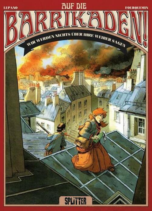 Auf Die Barrikaden 03. Wir Werden Nichts Über Ihre Weiber Sagen