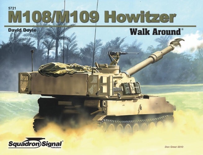 M108 M109 Howitzer Armor Walk Around Guide No 5721