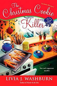 The Christmas Cookie Killer: A Fresh-Baked Mystery von W... | Buch | Zustand gut
