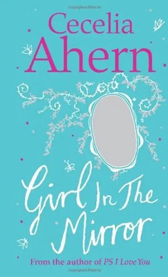 Girl in the Mirror: Two Stories: Girl in the Mirror / The Memory Maker