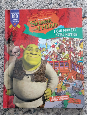 SHREK THE THIRD I CAN FIND IT ROYAL EDITION By Dreamworks - HC W/ Fiona Bookmark