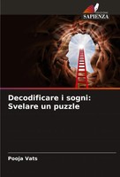 Decodificare I Sogni: Svelare Un Puzzle Pooja Vats Taschenbuch Italienisch 2024