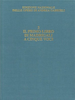 Il primo libro di madrigali a cinque voci Score
