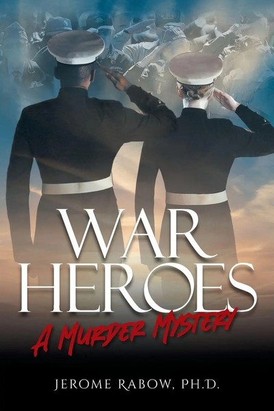 Jerome Rabow | War Heroes | Taschenbuch | Englisch (2021) | A Murder Mystery-image