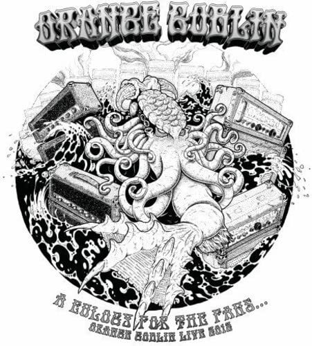 Orange Goblin A Eulogy For The Fans - Orange Goblin Live 2012 (CD)