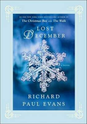 Lost December: A Novel - Hardcover By Evans, Richard Paul - GOOD