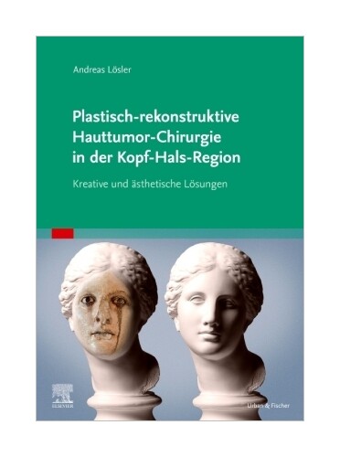 Thumbnail - Plastisch-rekonstruktive Hauttumor-chirurgie In Der Kopf-hals-region