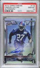 2015 Topps Chrome Rookies Auto Landon Collins #118 PSA 10 GEM MT Auto 0c6