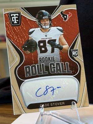 2024 Totally Certified Cade Stover Rookie Roll Call Texans #RRC-CSR /80 Red RC