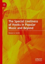 The Special Liveliness of Hooks in Popular Mu...